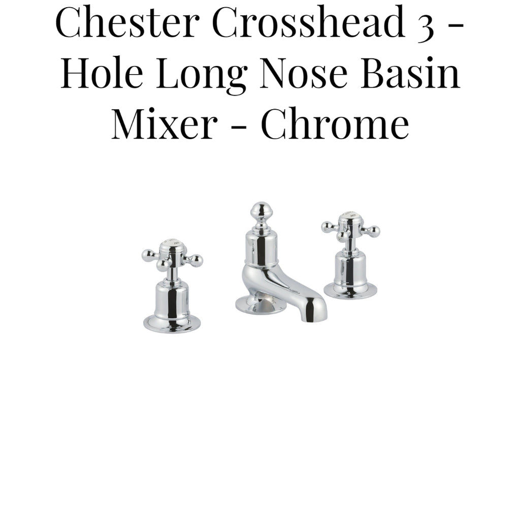 Chester Crosshead 3 - Hole Long Nose Basin Mixer - Chrome