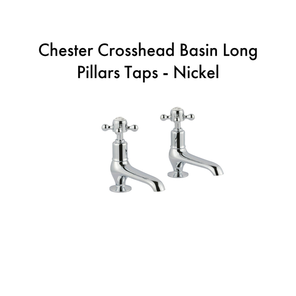 Chester Crosshead Basin Long Pillars Taps - Nickel [76011NK]