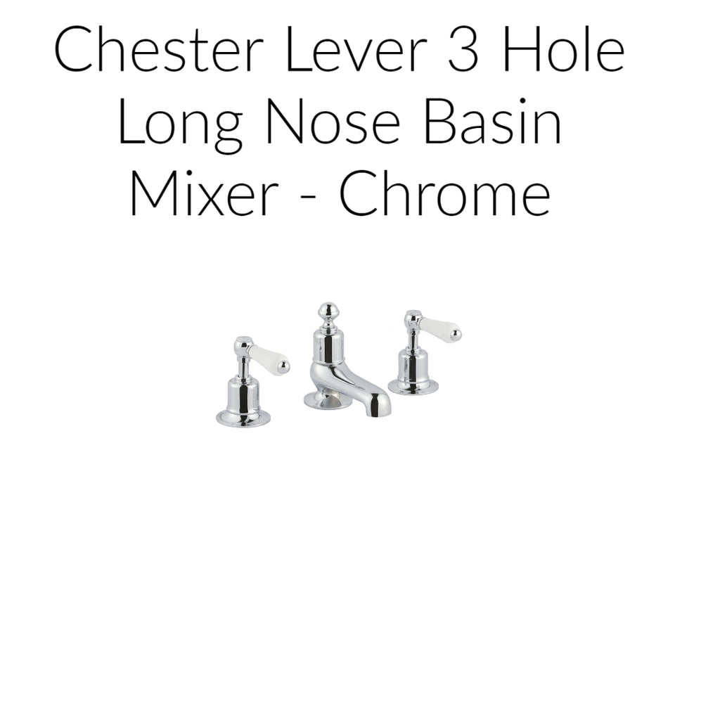 Chester Lever 3 Hole Long Nose Basin Mixer - Chrome