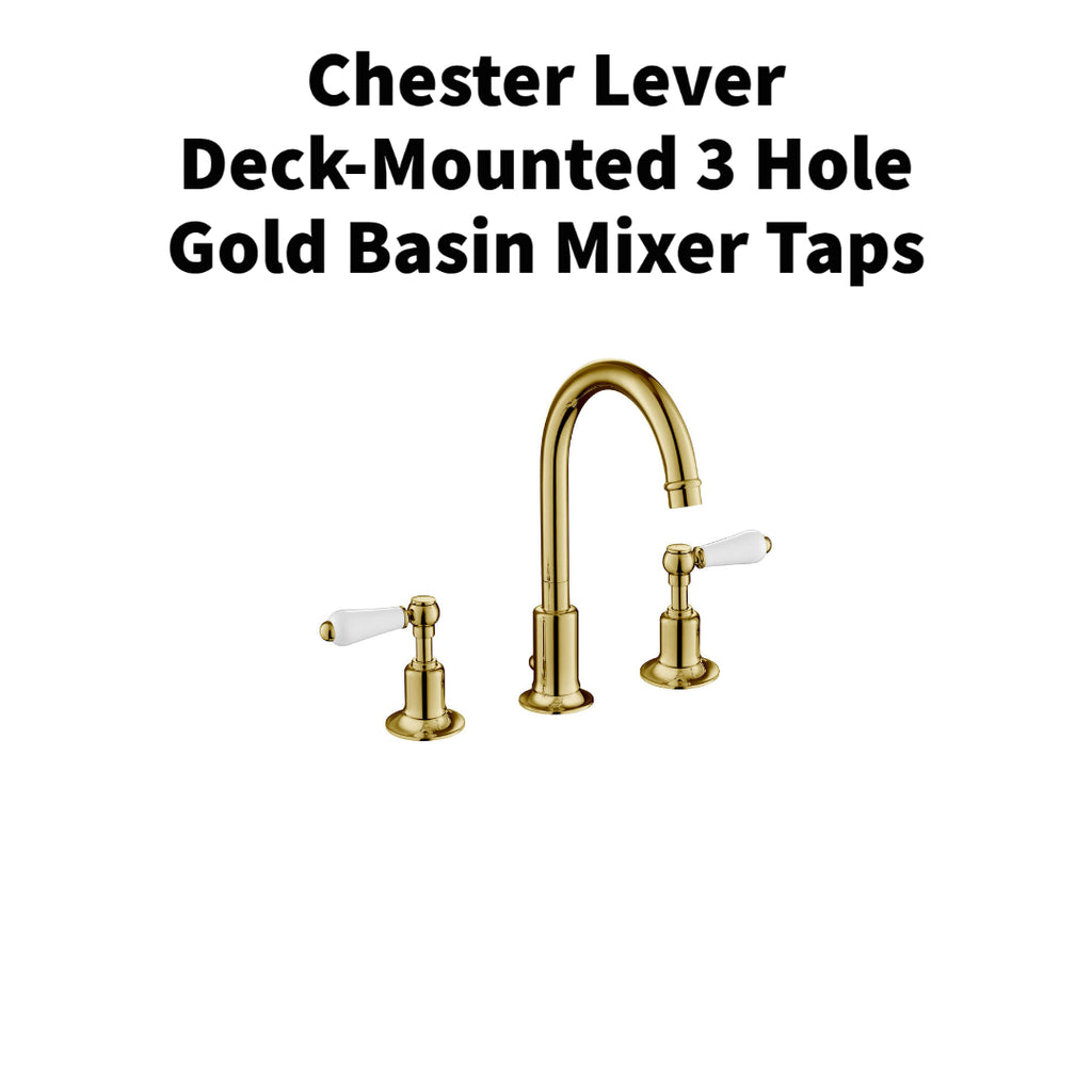 Chester Lever Deck-Mounted 3 Hole Gold Basin Mixer Taps 