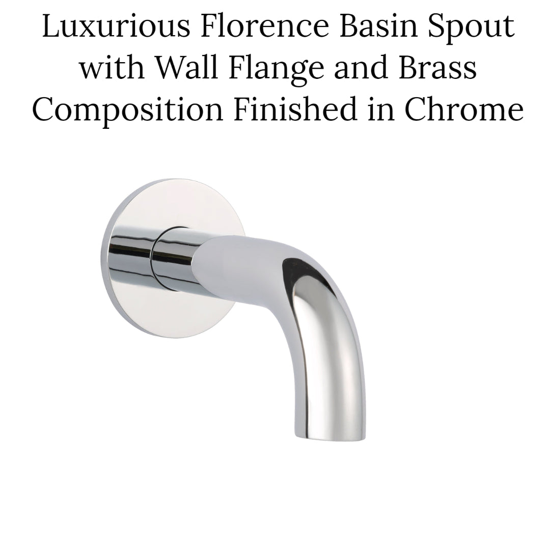 Luxurious Florence Basin Spout with Wall Flange and Brass Composition Finished in Chrome 